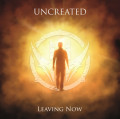 Uncreated - Leaving Now / Limited Edition (EP CD)1