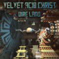 Velvet Acid Christ - Dire Land (CD)1