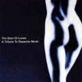 Various Artists - The Best Of Loves - A Tribute To Depeche Mode (CD)1