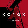 Xotox - Essentials / Limited Edition (2CD)