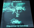 yelworC - Dis-cover & Con-trol / Limited White Edition (12" Vinyl)