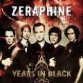 Zeraphine - Years In Black / Best Of (CD)1