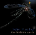 Tonal Y Nagual - The Hidden Oasis (CD)1