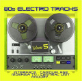 Various Artists - 80s Electro Tracks Vol.5 (CD)