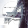 pro-activ - Futurismo (EP CD)