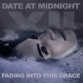 Date At Midnight - Fading Into This Grace (CD)