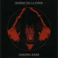 Henric de la Cour - Chasing Dark / Limited Edition (7" Vinyl)