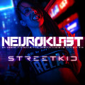 Neuroklast - Streetkid / Limited Edition (CD)
