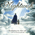 Nightwish - Walking In The Air - The Greatest Ballads / Limited First Edition (CD)