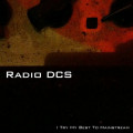 Radio DCS -  I Try My Best To Mainstream (CD)
