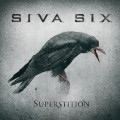 Siva Six - Superstition / Limited Edition (EP CD)