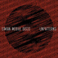 Simian Mobile Disco - Unpatterns (CD)