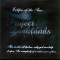Project Darklands - Eclipse Of The Sun (CD-R)
