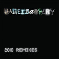 Haberdashery - 2010 Remixes / Limited ADD VIP Edition (CD)