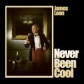 James Leon - Never Been Cool (CD-R)