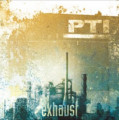 PTI - Exhaust Remixes (CD)