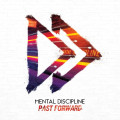 Mental Discipline - Past Forward (CD)1