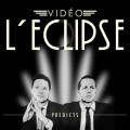 Vidéo L'Eclipse - Predicts (CD)