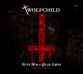 Wolfchild - Sunt Malas Quae Libas (Ominous Edition) (CD)