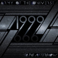 Army Of The Universe - 1999 & The Aftershow (CD)
