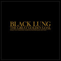 Black Lung - The Great Golden Goal (CD)