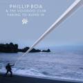 Phillip Boa & The Voodooclub - Faking To Blend In (CD)1