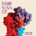 Electro Bromance - We Are Like A Time Bomb! (CD)