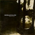 Controlled Collapse - Things Come To Pass + Time Travel (2CD)