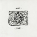 Coil - Porto / ReRelase (CD)