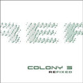Colony 5 - Refixed (CD)1