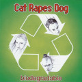 Cat Rapes Dog - Biodegradable / Limited Edition (12" Vinyl)1