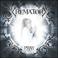 Crematory - Pray (CD)