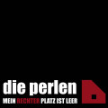 Die Perlen - Mein rechter Platz ist leer / Morgen (EP CD)