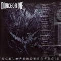 Dance Or Die - Schlafende Energie (CD)