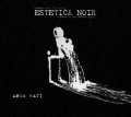 Estetica Noir - Amor Fati (CD)