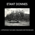 Etant Donnes - L'Opposition Et Les Cases Conjuguées Sont Réconcil (CD)