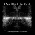 Eden weint im Grab - Traumtrophäen toter Trauertänzer / ReRelease (CD)