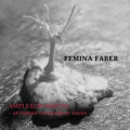 Femina Faber - Amplexum Mentis (CD)