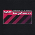 The Galan Pixs - Use The Slimelight / The Remixes (CD)