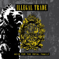 Illegal Trade - Acid for the Royal Family (CD)
