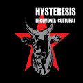 Hysteresis - Hegemonia Cultural (CD)