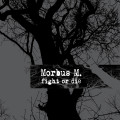 Morbus M. - Fight Or Die (CD)