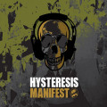 Hysteresis - Manifest (CD)