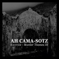 Ah Cama-Sotz - Exorcise - Murder Themes III (CD)1