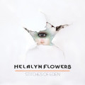 Helalyn Flowers - Stitches Of Eden & The Comets Garden / Limited Edition (2CD)