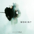 Helium Vola - Wohin? (2CD)
