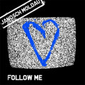 Janosch Moldau - Follow Me (MCD)