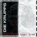 Die Krupps - Volle Kraft Null Acht (EP CD)