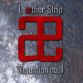 Leaether Strip - Retention No.1 (2CD)1