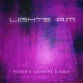 Lights A.M - Stories without Words Vol.1 / Limited Edition (CD)1